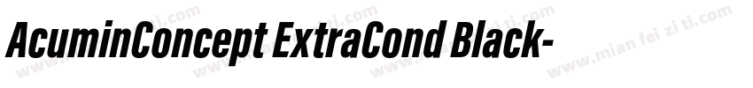 AcuminConcept ExtraCond Black字体转换